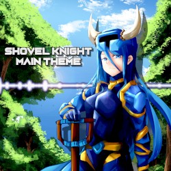 Shovel Knight Main Theme