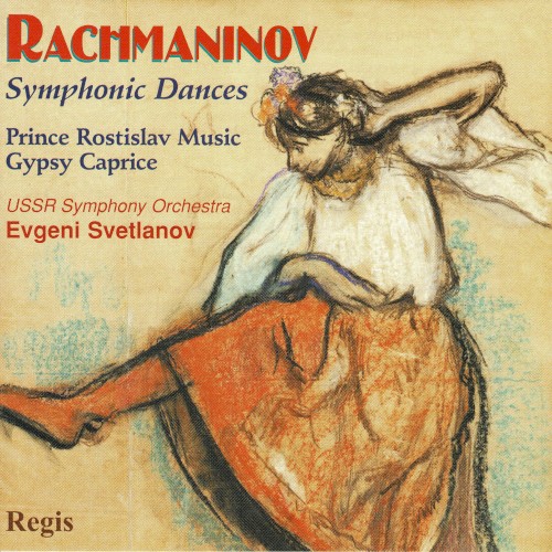 Symphonic Dances / Prince Rostislav Music / Gypsy Caprice
