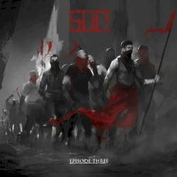 500: Episode Three