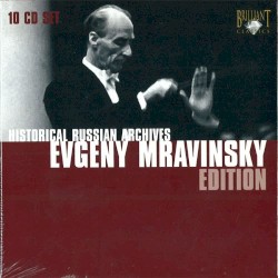 Historical Russian Archives: Evgeny Mravinsky Edition