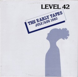 The Early Tapes: July/Aug 1980