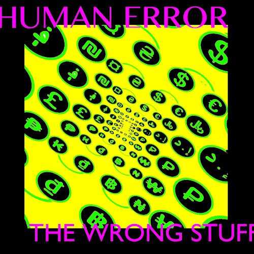 The Wrong Stuff