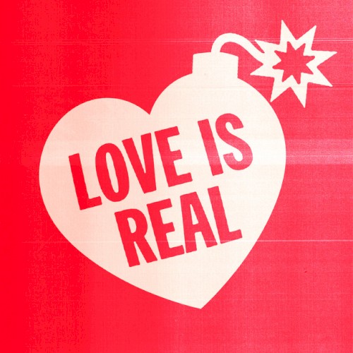 Love Is Real
