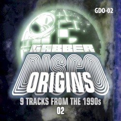 Gabberdisco Origins 02