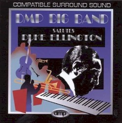 DMP Big Band Salutes Duke Ellington