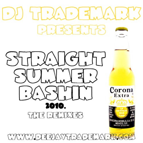 Straight Summer Bashin' 2010. (The Remixes)