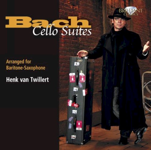 Bach: Cello Suites, Arranged For Baritone Saxophone