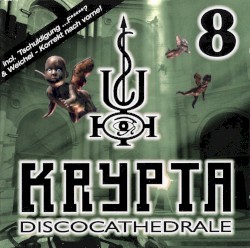 Krypta Discocathedrale, Part 8