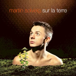 Sur la Terre