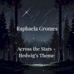 Across the Stars - Hedwig's Theme