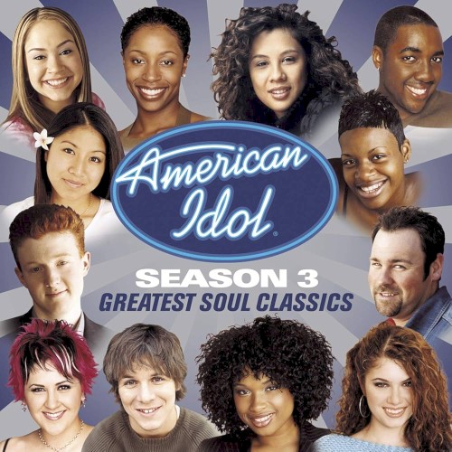 American Idol Season 3: Greatest Soul Classics