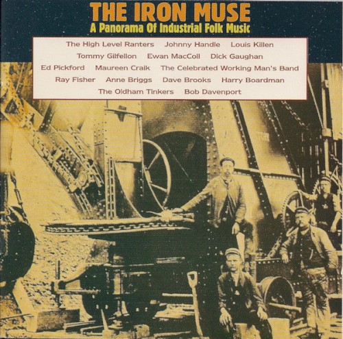 The Iron Muse: A Panorama of Industrial Folk Music