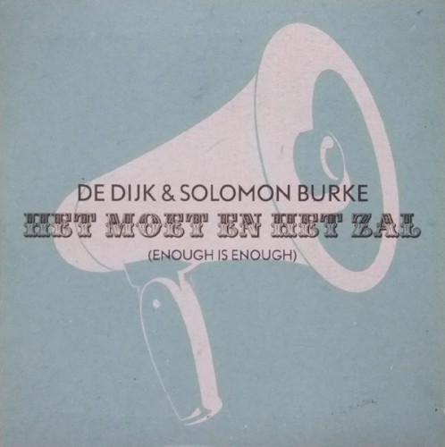 Het moet en het zal (Enough Is Enough)