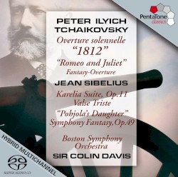 Tchaikovsky: Overture solennelle "1812" / Romeo and Juliet / Sibelius: Karelia Suite, op. 11 / Valse triste / Pohjola's Daughter, op. 49