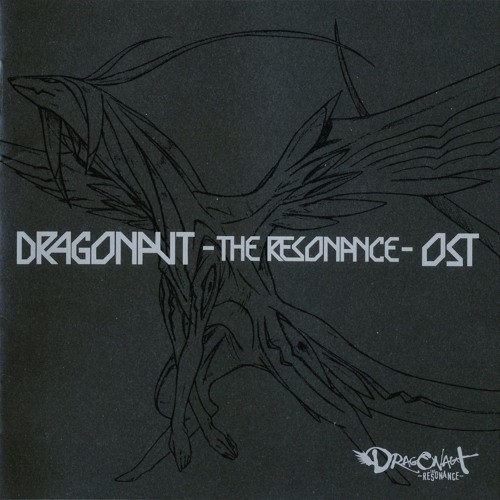 DRAGONAUT -THE RESONANCE- OST