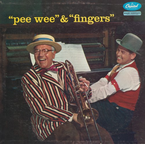 "Pee Wee" & "Fingers"