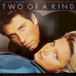 Two of a Kind: Music From the Original Motion Picture Soundtrack