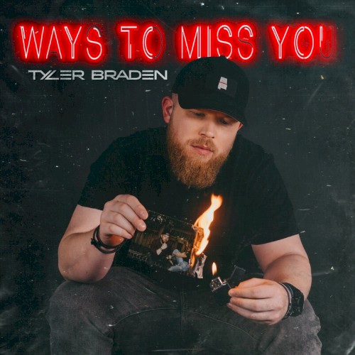 Ways To Miss You