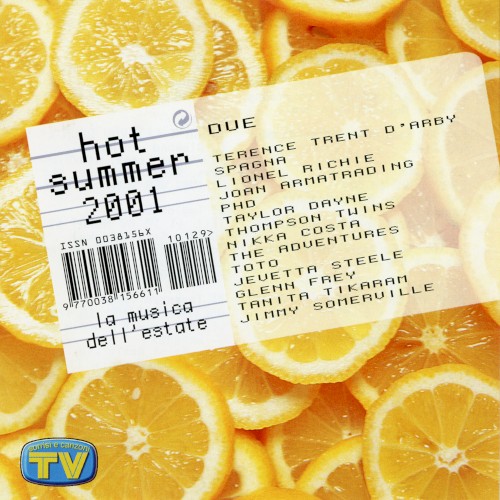 Hot Summer 2001: Due