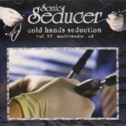 Sonic Seducer: Cold Hands Seduction, Volume 57