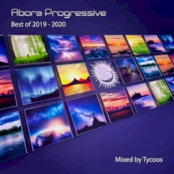 Abora Progressive: Best of 2019-2020 (Mixed by Tycoos)