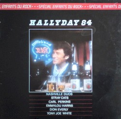Hallyday 84 (Spécial Enfants du rock)