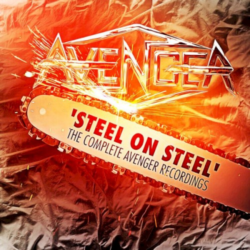 'Steel on Steel' (The Complete Avenger Recordings)