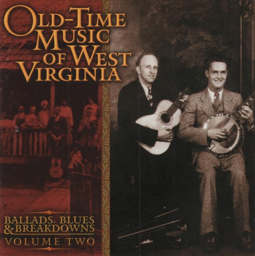 Old-Time Music of West Virginia, Volume 2