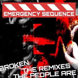 The People Are Broken (The Remixes)