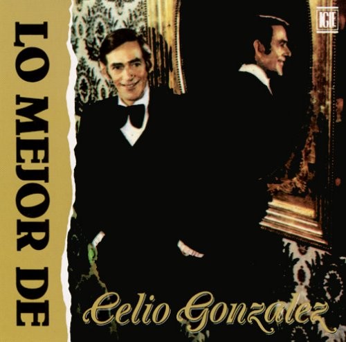 Lo mejor de Celio González