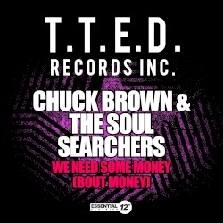 We Need Some Money (Bout Money)