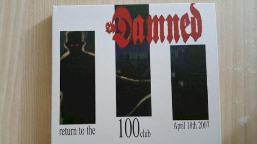 Return to the 100 Club (April 18th 2007)