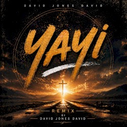 Yayi (Remix)