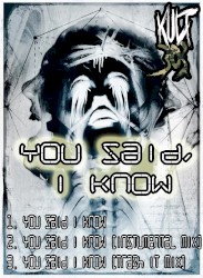 You Said I Know