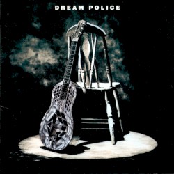 Dream Police