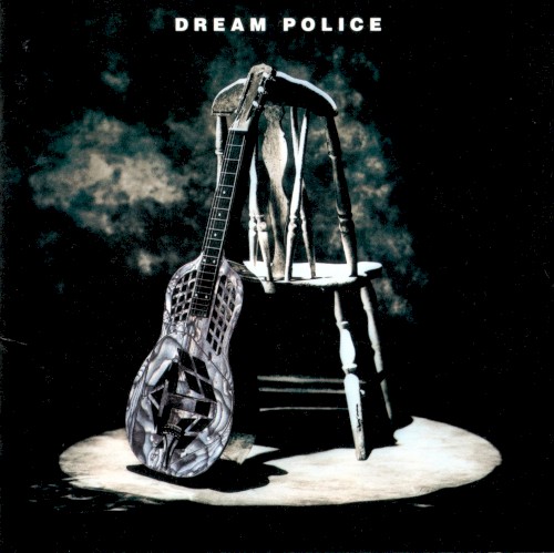 Dream Police