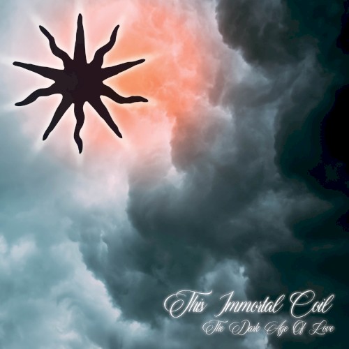 The Dark Age of Love