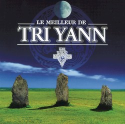 Le Meilleur de Tri Yann