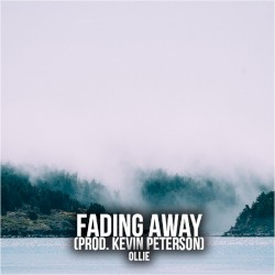Fading Away