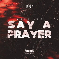 Say A Prayer