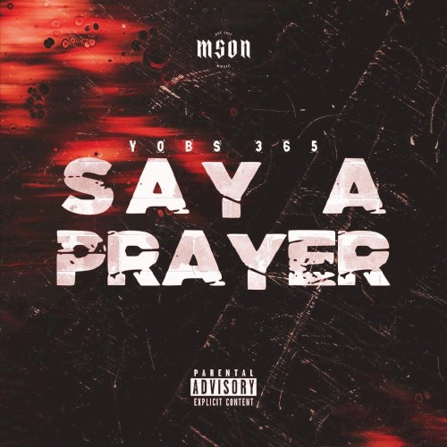 Say A Prayer