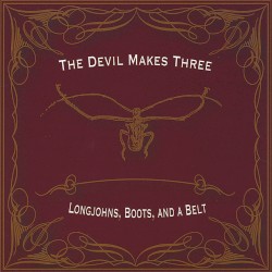 Longjohns, Boots, and a Belt