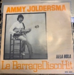 Le barrage disco hit / Hela hola