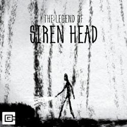 The Legend of Siren Head