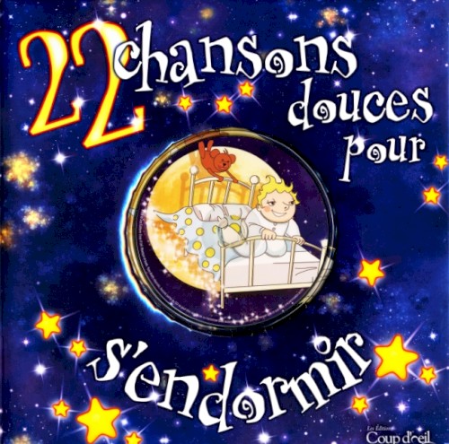 22 Chansons douces pour s’endormir