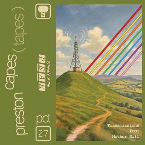 Transmissions From Mother Hill