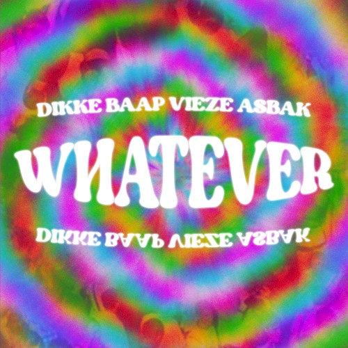 Whatever