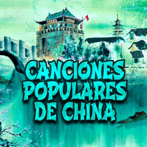 Canciones populares de China
