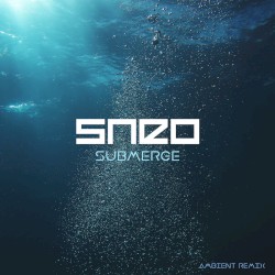 Submerge (Ambient Remix)