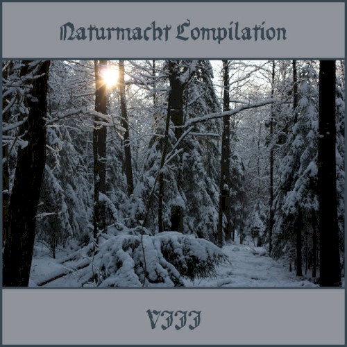 Naturmacht Compilation VIII